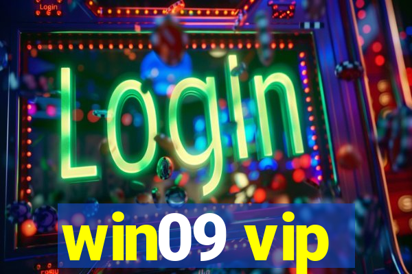 win09 vip